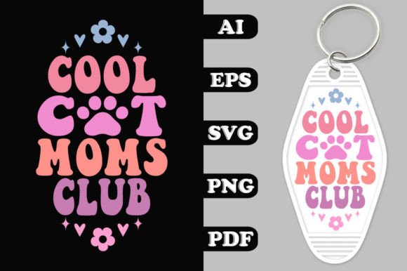 Cool Cat Moms Club Groovy Key Chain SVG Review
