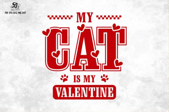 My Cat Is My Valentine SVG PNG Review